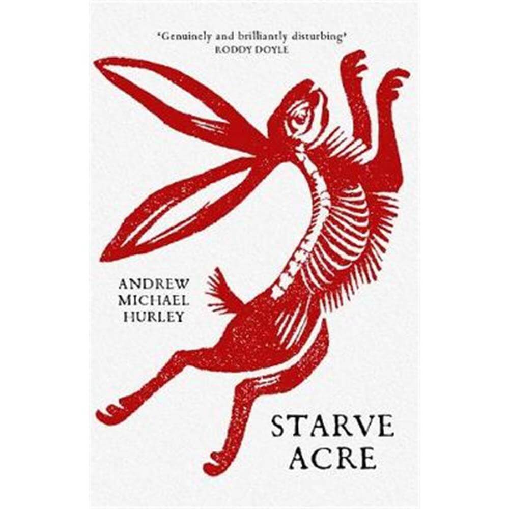 Starve Acre (Paperback) - Andrew Michael Hurley